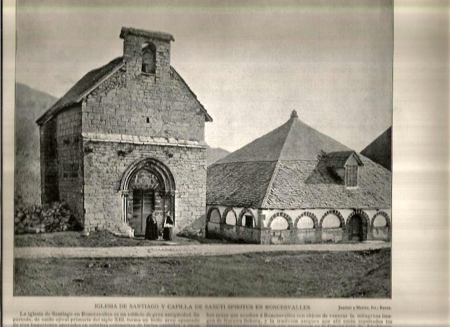 LAMINA V02703: Iglesia de Santiago y capilla de Sancti Spiritus en Roncesvalles