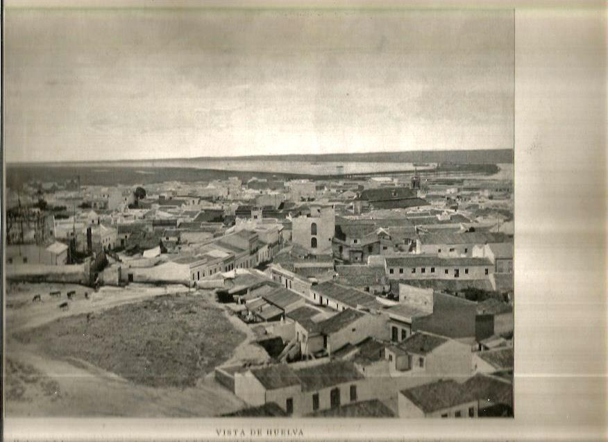 LAMINA V02687: Vista de Huelva