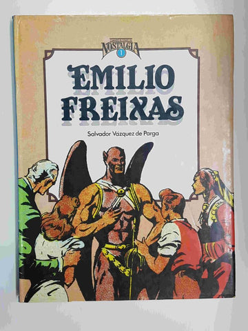 Coleccion Cuando el Comic es Nostalgia numero 1: Emilio Freixas (Chatillo y Federico, El capitan misterio, El caballero sin nombre)