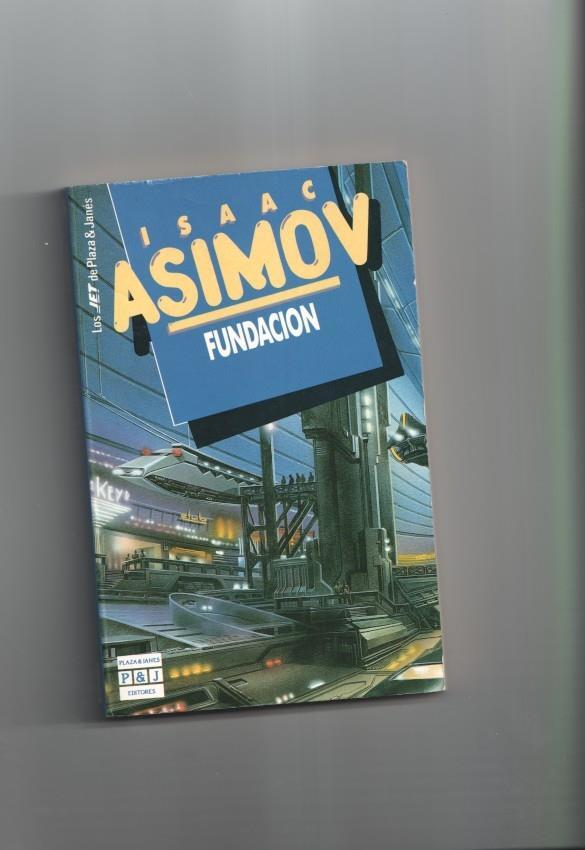 Asimov: Los Jet numero 136/1: Fundacion (novena edicion)