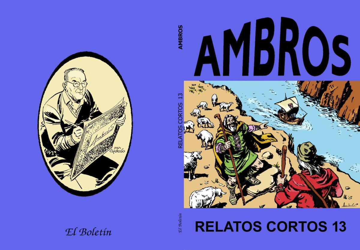 El Boletin: Relatos Cortos de Ambros numero 13  (edicion especial cambiado a formato 21x29,7 cm)