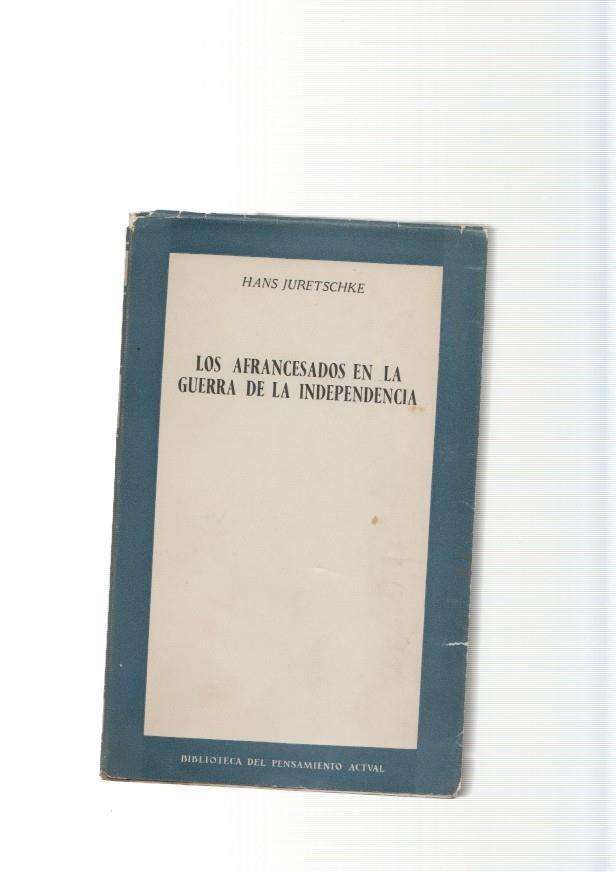 Los afrancesados en la Guerra de la Independencia