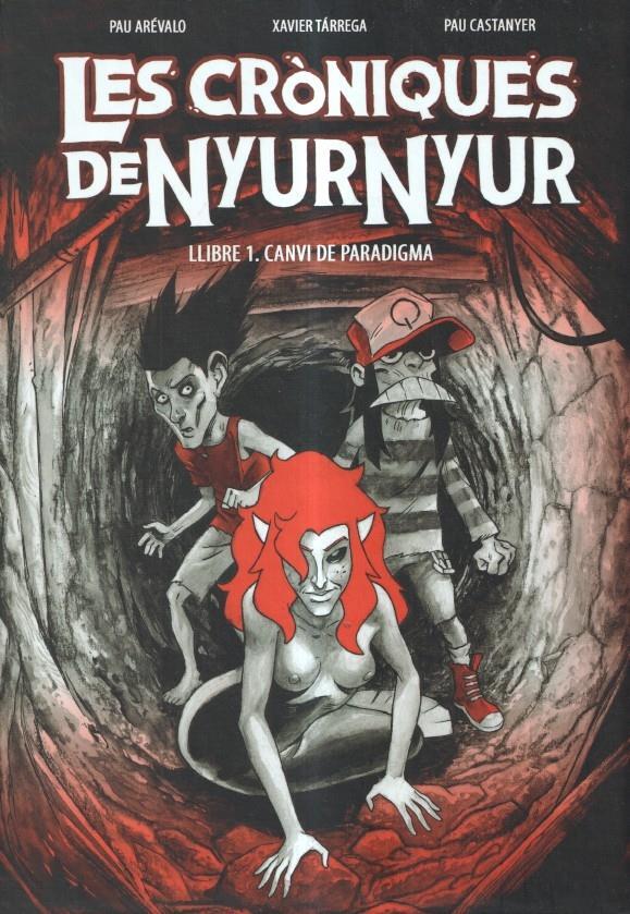 Les croniques de Nyurnyur numero 1: Canvi de paradigma