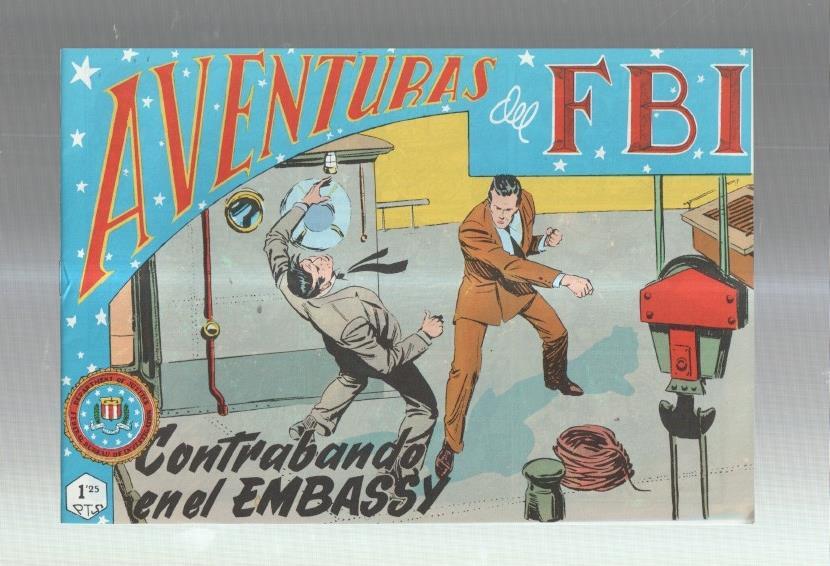 Facsimil Aventuras del FBI numero 118: Contrabando en el Embassy