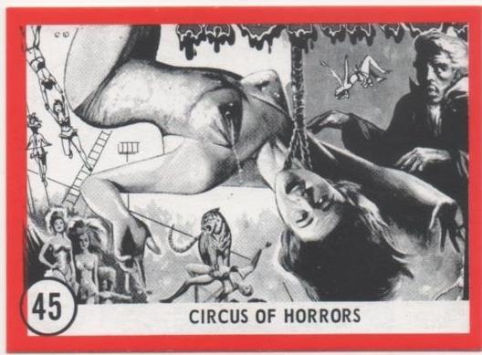 Cromo E01121: Album 3-Famous Monsters Series, Card nº 45. Circus of Horrors