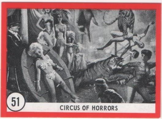 Cromo E01127: Album 3-Famous Monsters Series, Card nº 51. Circus of Horrors