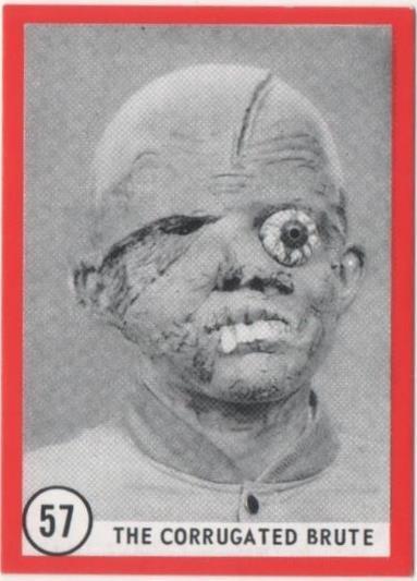 Cromo E01133: Album 3-Famous Monsters Series, Card nº 57. The Corrugated Brute