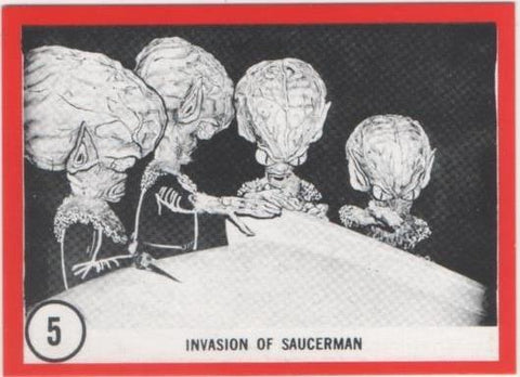 Cromo E01081: Album 3-Famous Monsters Series, Card nº 5. Invasion of Saucerman