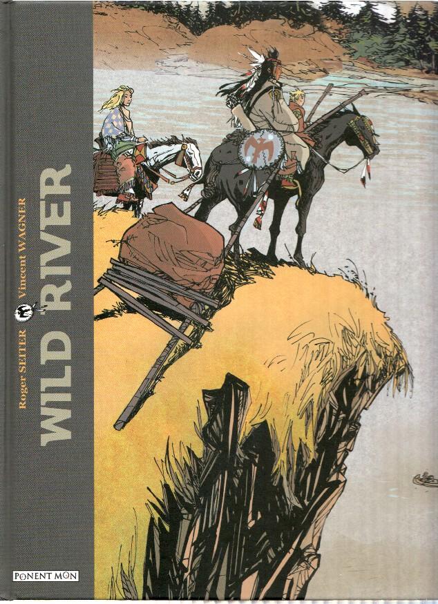 Ponent Mon: Album: Wild River