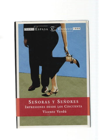 Señoras y señores. Impresiones desde los cincuenta