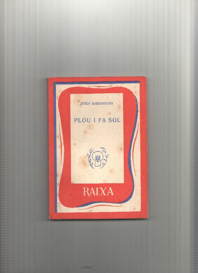 Coleccion Raixa numero 39: Plou i Fa Sol