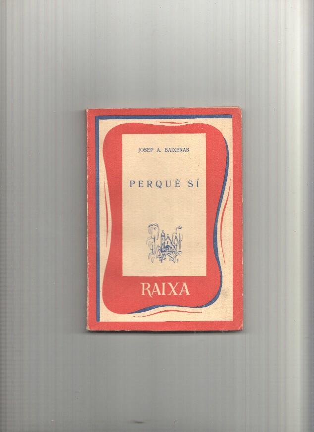Coleccion Raixa numero 23: Perque si