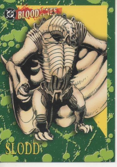 Cromo E002147: Trading Cards. DC Bloodline nº 79. Slodd