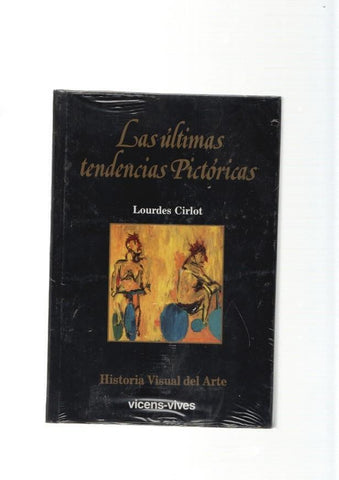 Las ultimas tendencias pictoricas