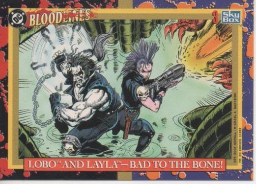 Cromo E002150: Trading Cards: DC Bloodlines nº 3. Lobo  and Layaltm-Ba to the Bone!