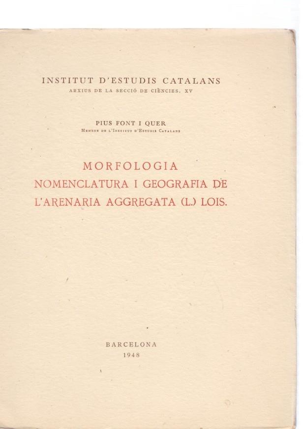 Arxiu de la seccio de ciencies, XV: Morfologia nomenclatura i geografia de