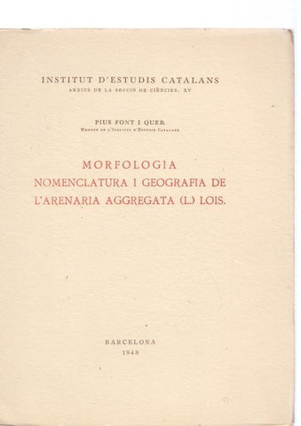 Arxiu de la seccio de ciencies, XV: Morfologia nomenclatura i geografia de