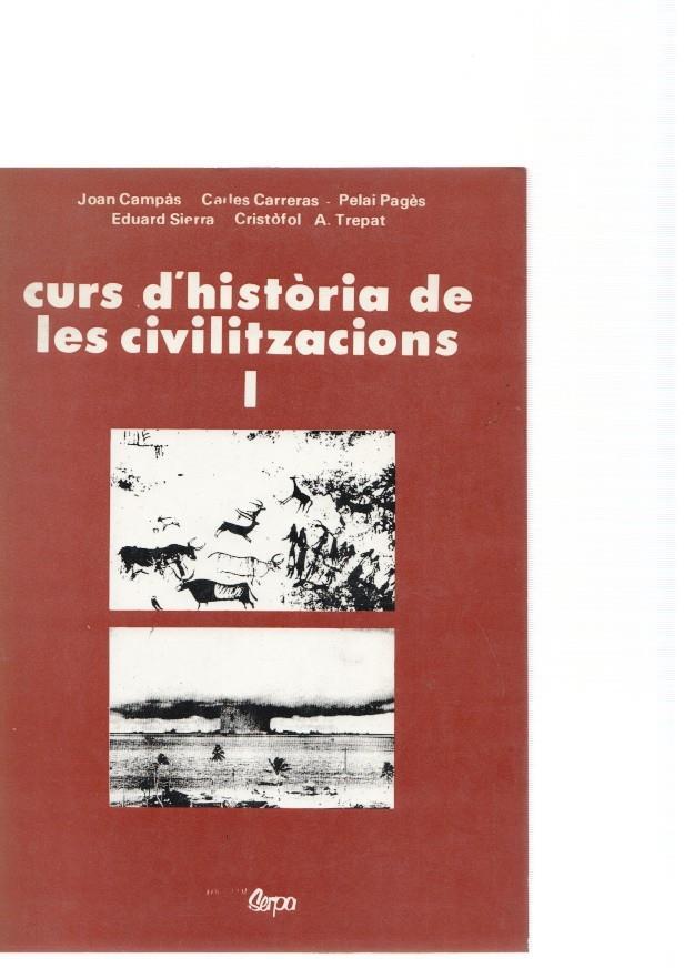 Curs d'historia de les civilitzacions Volum I