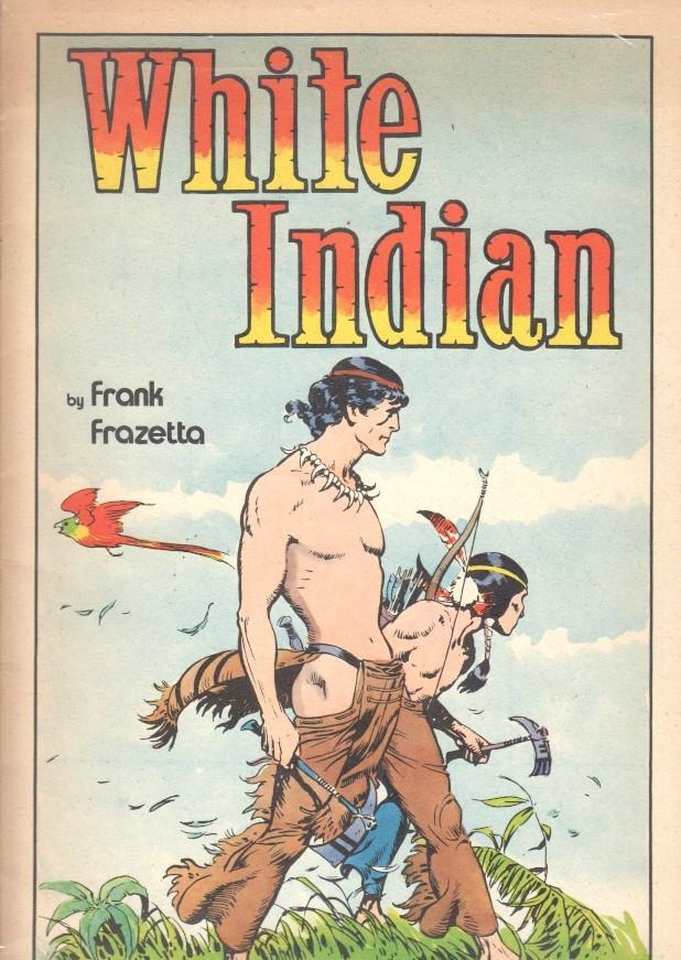 Frank Frazetta: White Indian (Italiano)