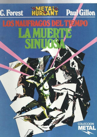 Metal numero 14: Los naufragos del tiempo: la muerte sinuosa