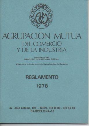 Varios E00253: Agrupación Mutua del Comercio y la Industria. Reglamento 1978