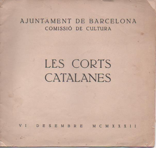 Varios E00261: Ajuntament de Barcelona Comisió de Cultura. Les Corts Catalanes