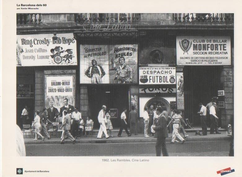 Varios E00283: 1962. Les Rambles.Cine Latino