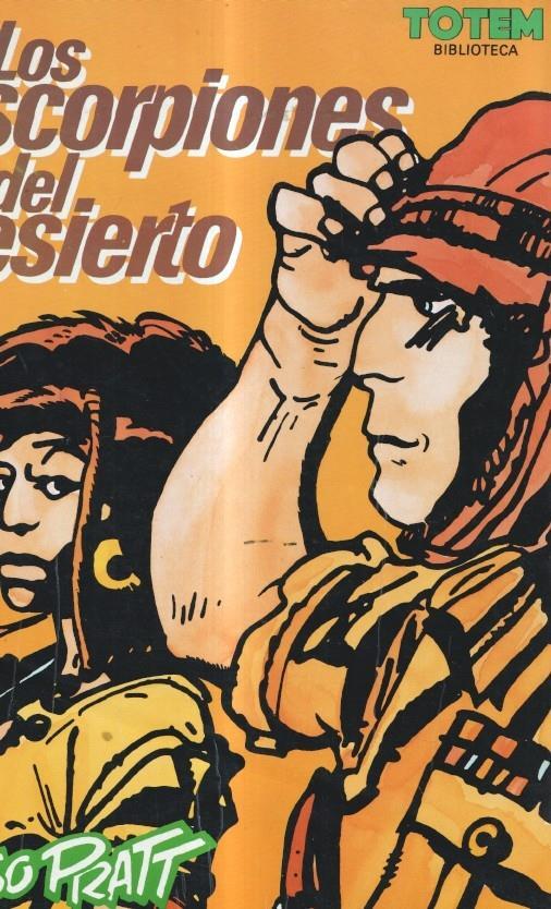 Biblioteca Totem volumen 26: Los escorpiones del desierto