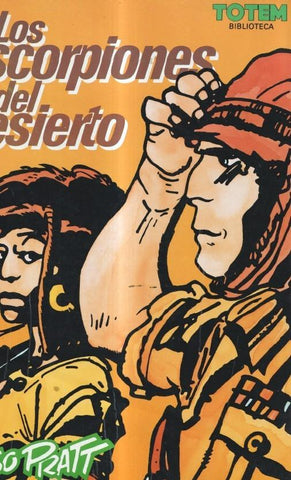 Biblioteca Totem volumen 26: Los escorpiones del desierto