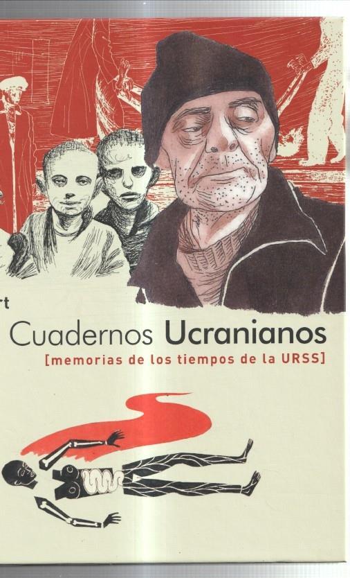 Cuadernos Ucranianos: memorias de los tiempos de la URSS