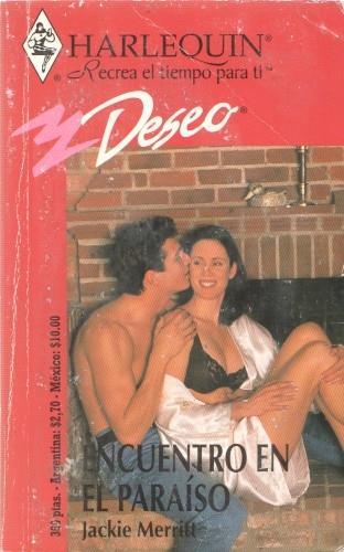 Deseo numero 1-32: Encuentro en el paraiso