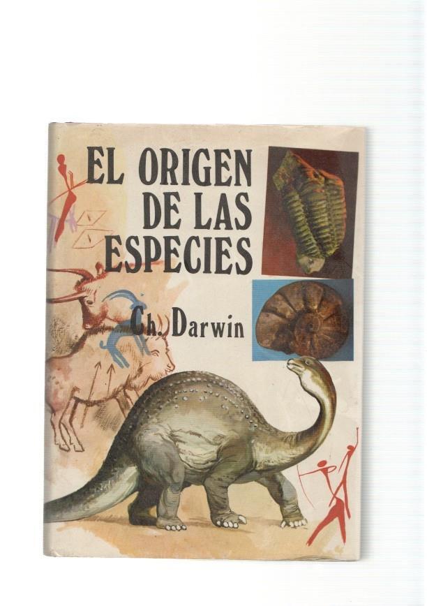 El origen de las especies. Tomo I