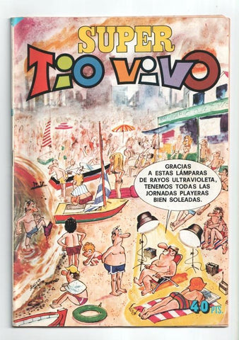 Super Tio Vivo numero 081: Voy, le detengo y vuelvo (J.Gual, 8 paginas)