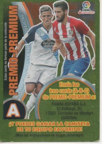 Cromo E002849: Trade Card Game Adrenalyn. Liga 2016-17, Premio-Premium. A