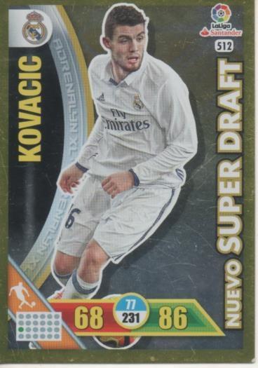 Cromo E002842: Trade Card Game Adrenalyn. Liga 2016-17, Nuevo super Draft. Kovacic. Real Madrid