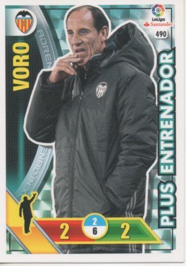 Cromo E002835: Trade Card Game Adrenalyn. Liga 2016-17, Plus Entrenador. Voro. Valencia. C.F.