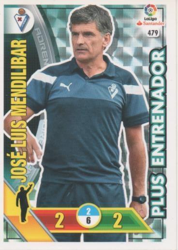 Cromo E002826: Trade Card Game Adrenalyn. Liga 2016-17, Plus Entrenador. José Luis Mendilibar. S.D. Eibar