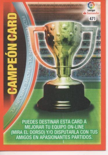 Cromo E002822: Trade Card Game Adrenalyn. Liga 2016-17, Campeón Card