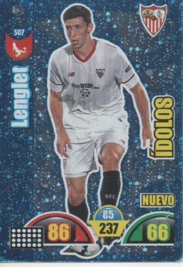 Cromo E003018: Trade Card Game Adrenalyn. Liga 2017-18, Ídolos. Lenglet. Sevilla F.C. 