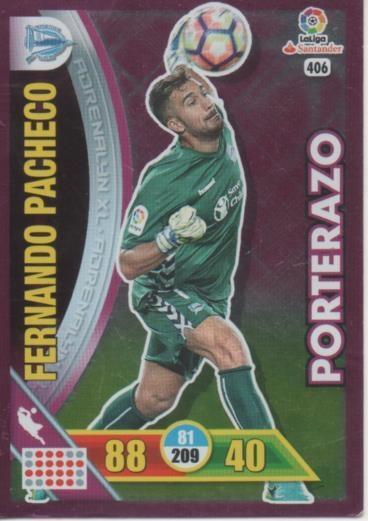 Cromo E002784: Trade Card Game Adrenalyn. Liga 2016-17, Porterazo. Fernando Pacheco. Deportivo  Alavés