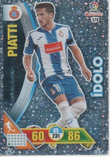 Cromo E002781: Trade Card Game Adrenalyn. Liga 2016-17, Ídolo. Piati. R.C.D. Espanyol