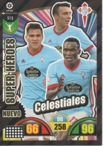 Cromo E003021: Trade Card Game Adrenalyn. Liga 2017-18, Nuevo Super Héroes. Celestiales. R.C. Celta de Vigo