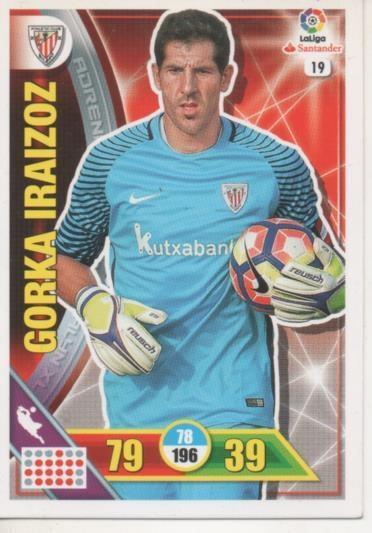 Cromo E002671: Trade Card Game Adrenalyn. Liga 2016-17, Gorka Iraizoz. Bilbao. A.C.