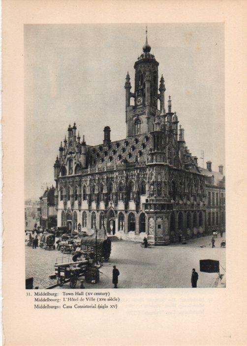 LAMINA V14742: Casa Consistorial de Middelburgo, Holanda