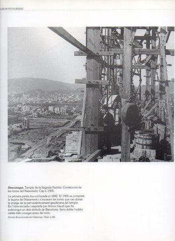 LAMINA V16291: Vista de la construccion de las torres del Naixement de la Sagrada Familia 1905