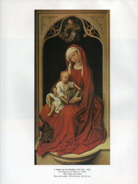 LAMINA V15859: La Virgen con el Niño por Roger van der Weyden