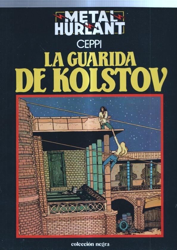 Coleccion Negra numero 06: La guarida de Kolstov