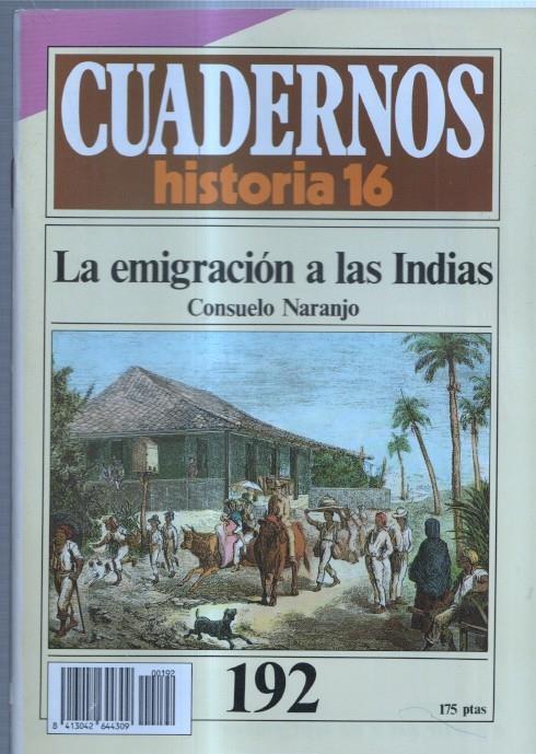 Revista Cuadernos Historia 16 numero 192: La emigracion a las indias