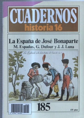 Revista Cuadernos Historia 16 numero 185: La España de Jose Bonaparte