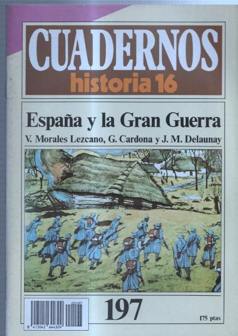 Revista Cuadernos Historia 16 numero 197: España y la gran guerra